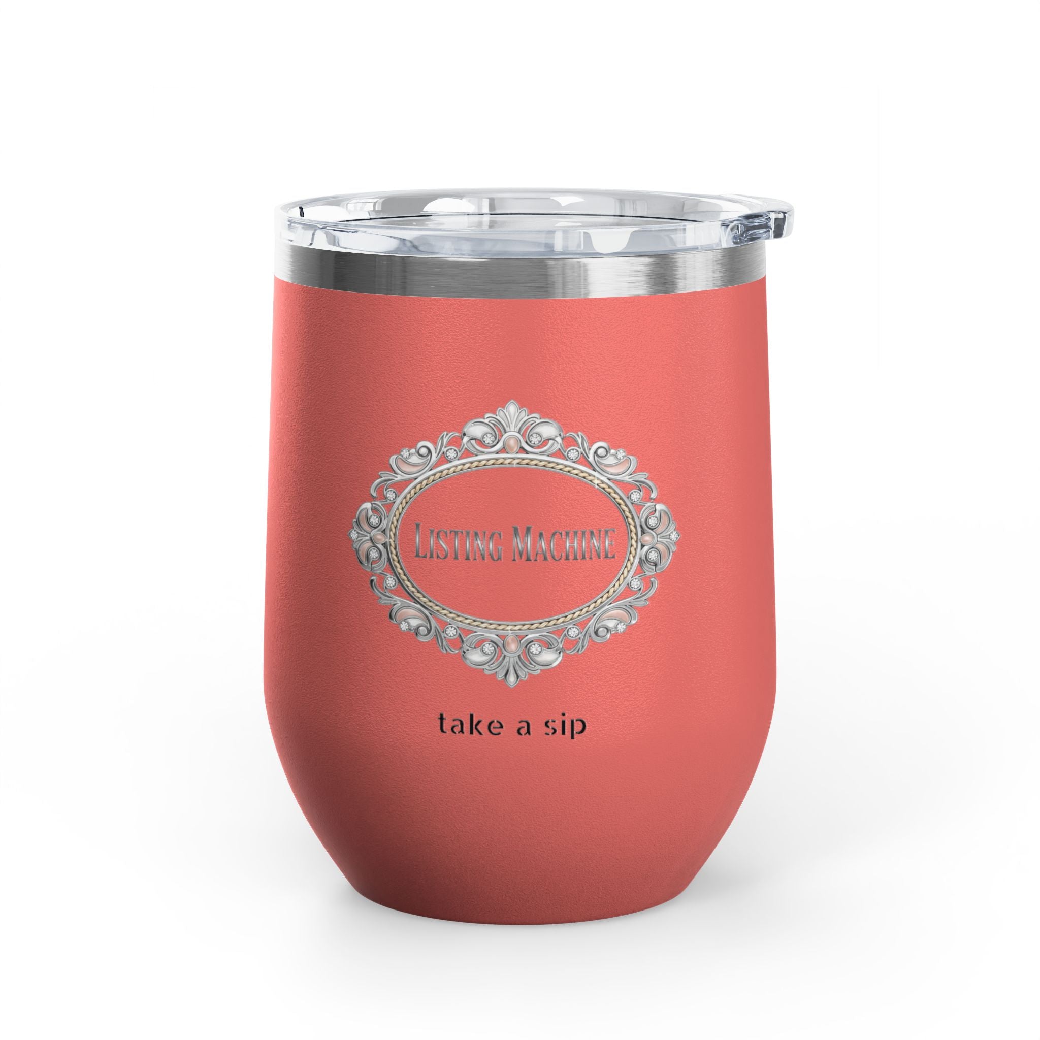 Wine Tumbler — Listing Machine "take a sip" Insulated 12oz Travel Cup