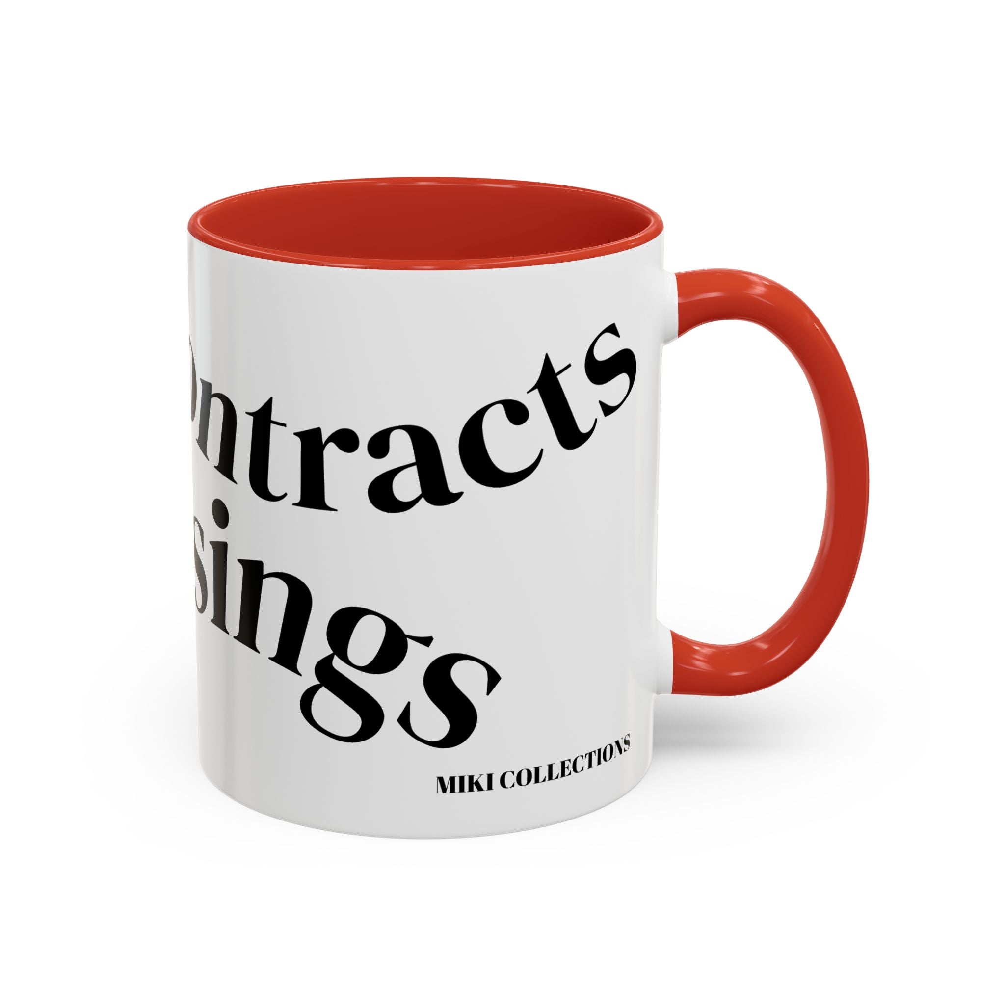 "Coffee.Contracts.Closings" Accent Inspirational Coffee Mug