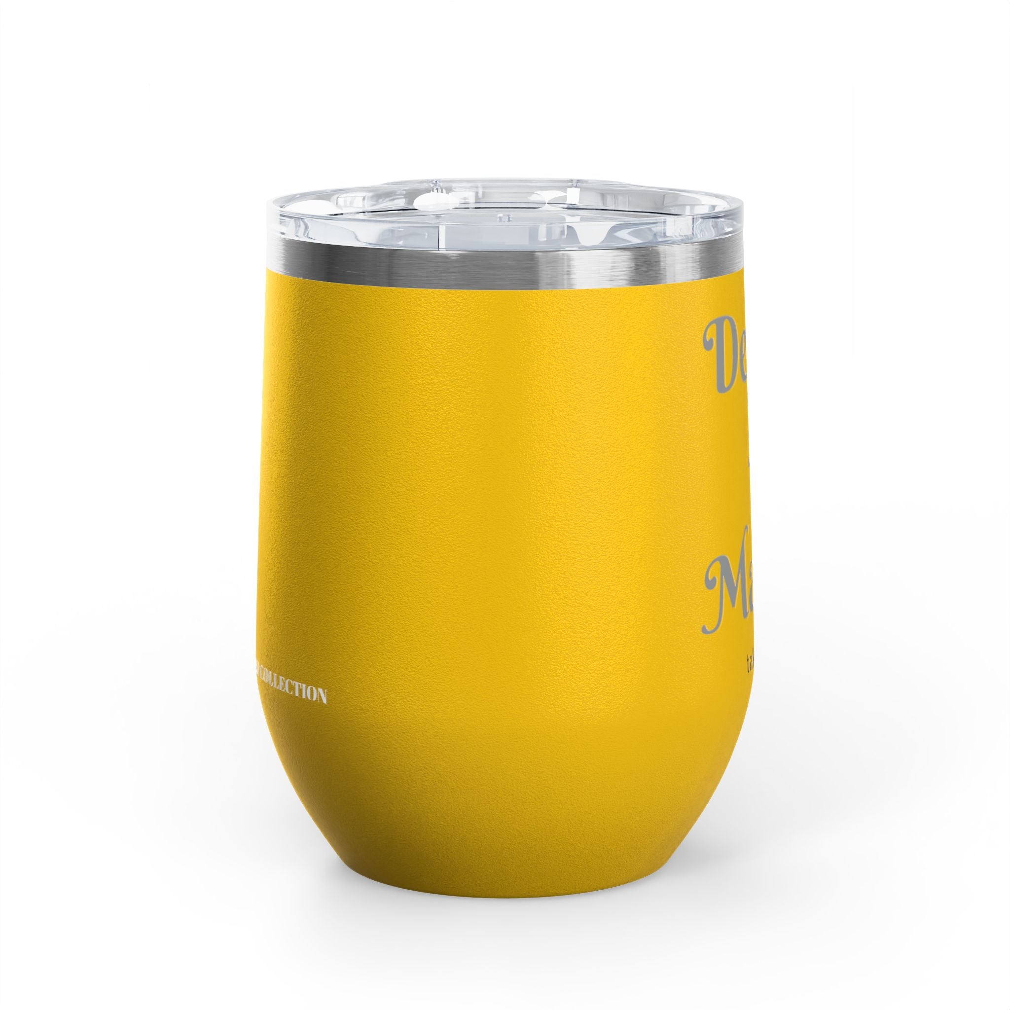 Wine Tumbler — "Deal Maker" take a sip Insulated 12oz Travel Cup