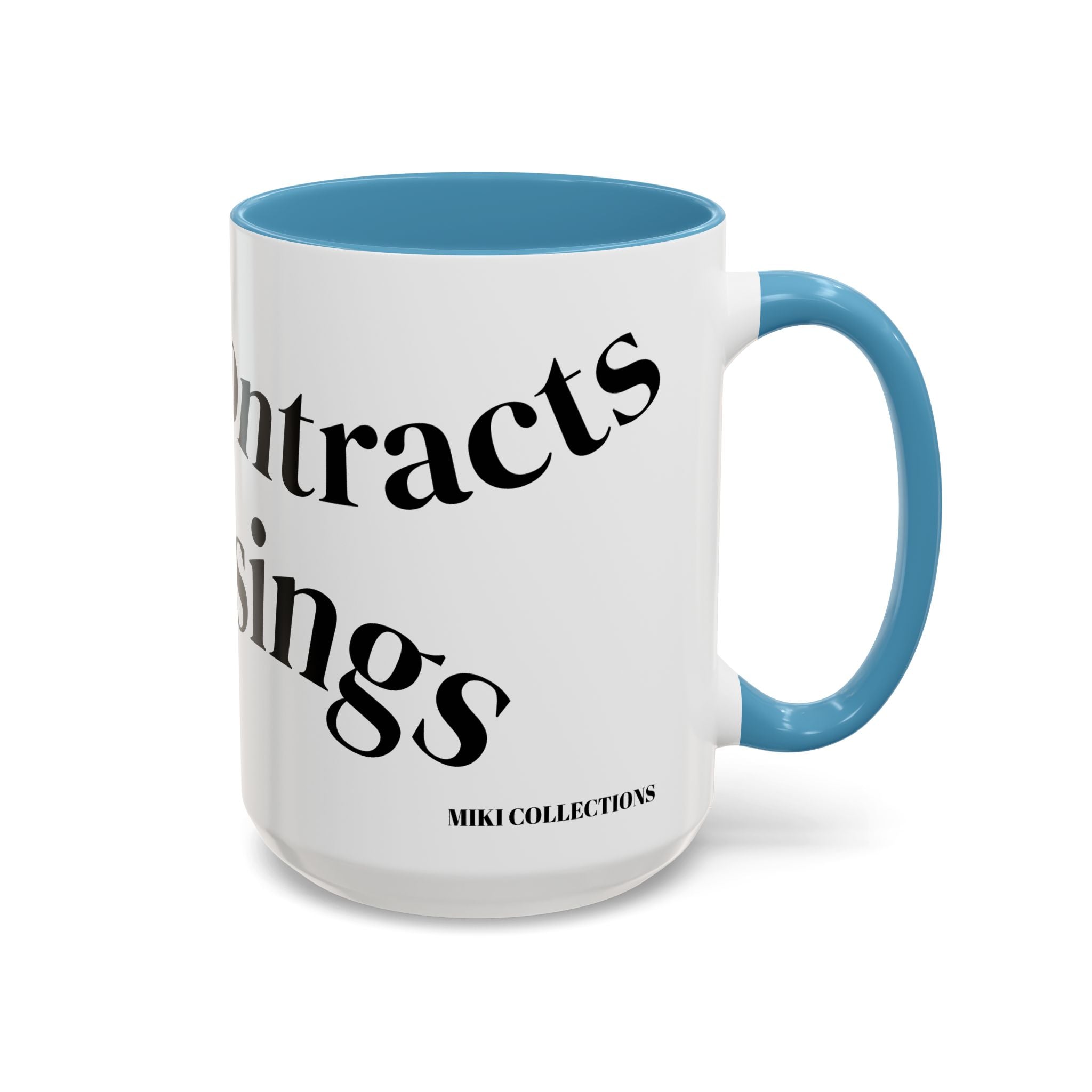 "Coffee.Contracts.Closings" Accent Inspirational Coffee Mug