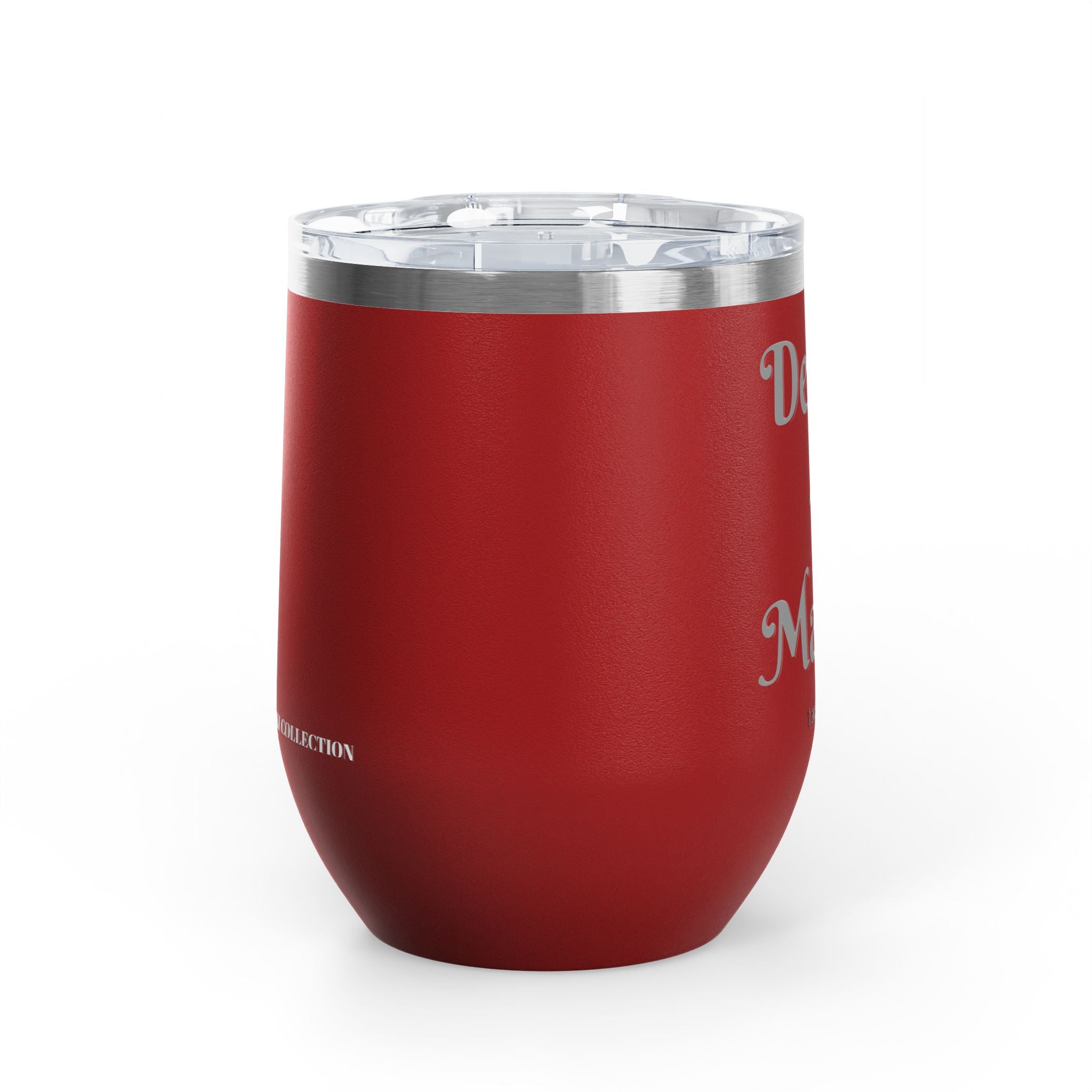 Wine Tumbler — "Deal Maker" take a sip Insulated 12oz Travel Cup