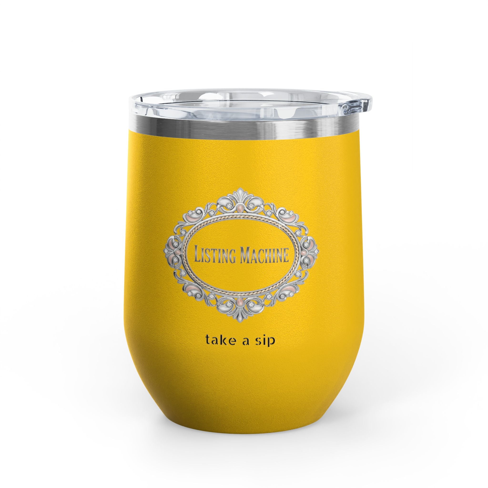 Wine Tumbler — Listing Machine "take a sip" Insulated 12oz Travel Cup