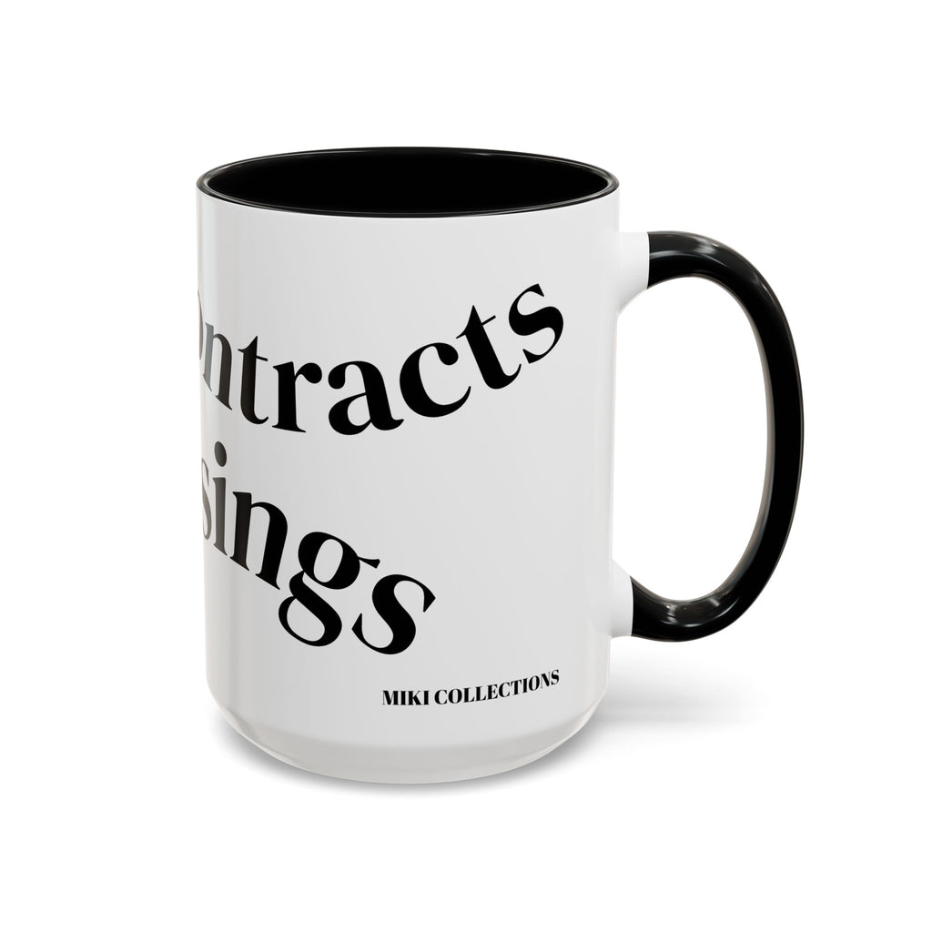 "Coffee.Contracts.Closings" Accent Inspirational Coffee Mug