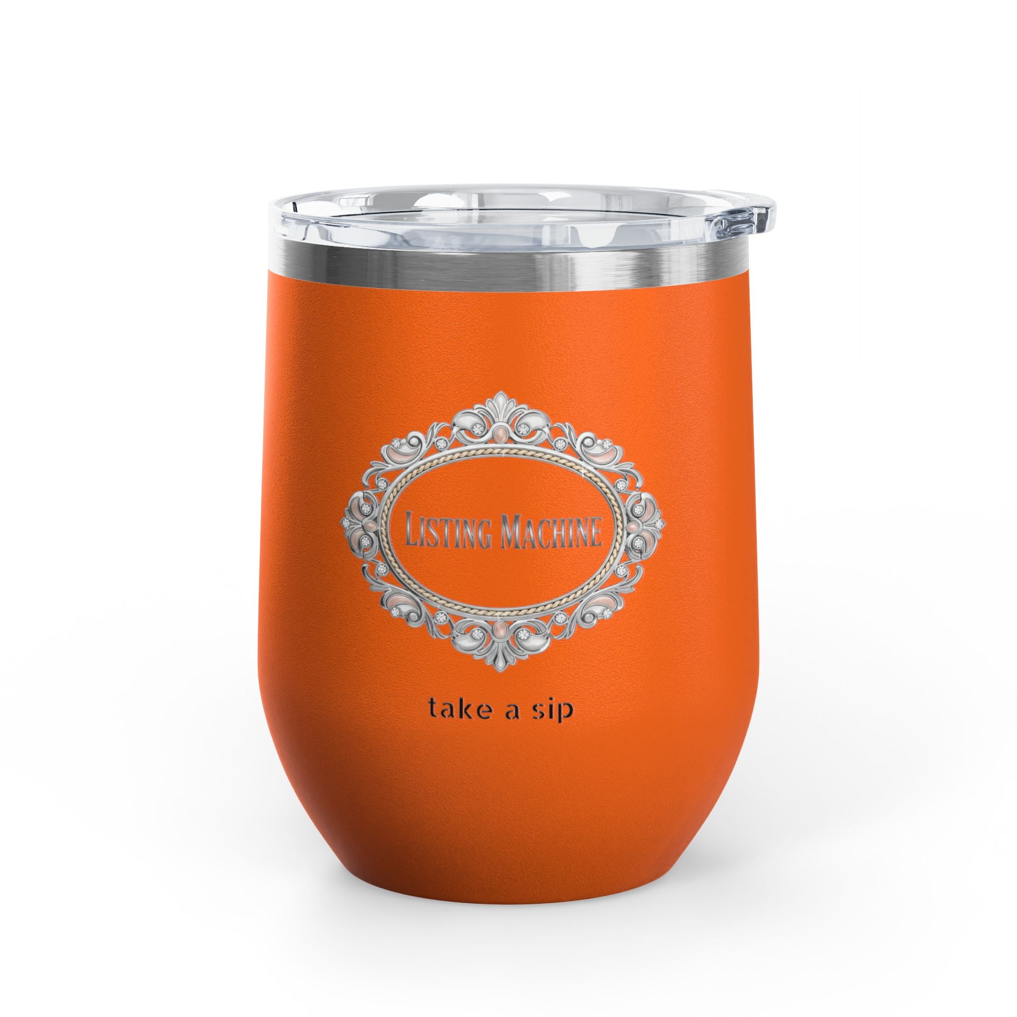 Wine Tumbler — Listing Machine "take a sip" Insulated 12oz Travel Cup