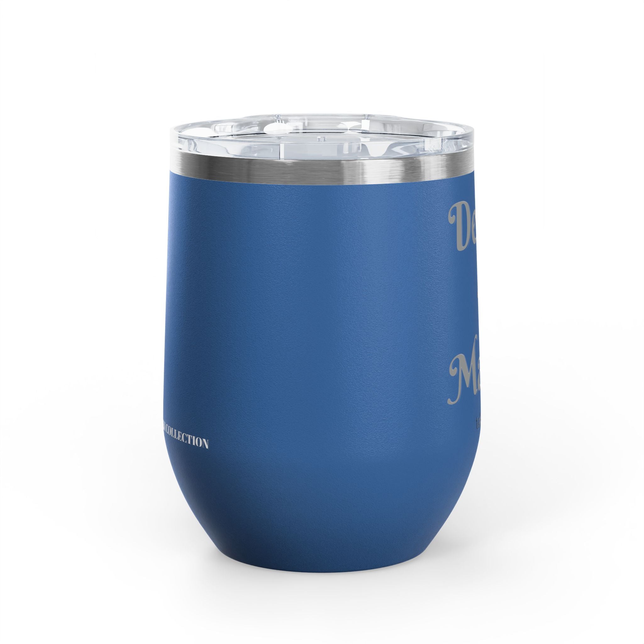 Wine Tumbler — "Deal Maker" take a sip Insulated 12oz Travel Cup