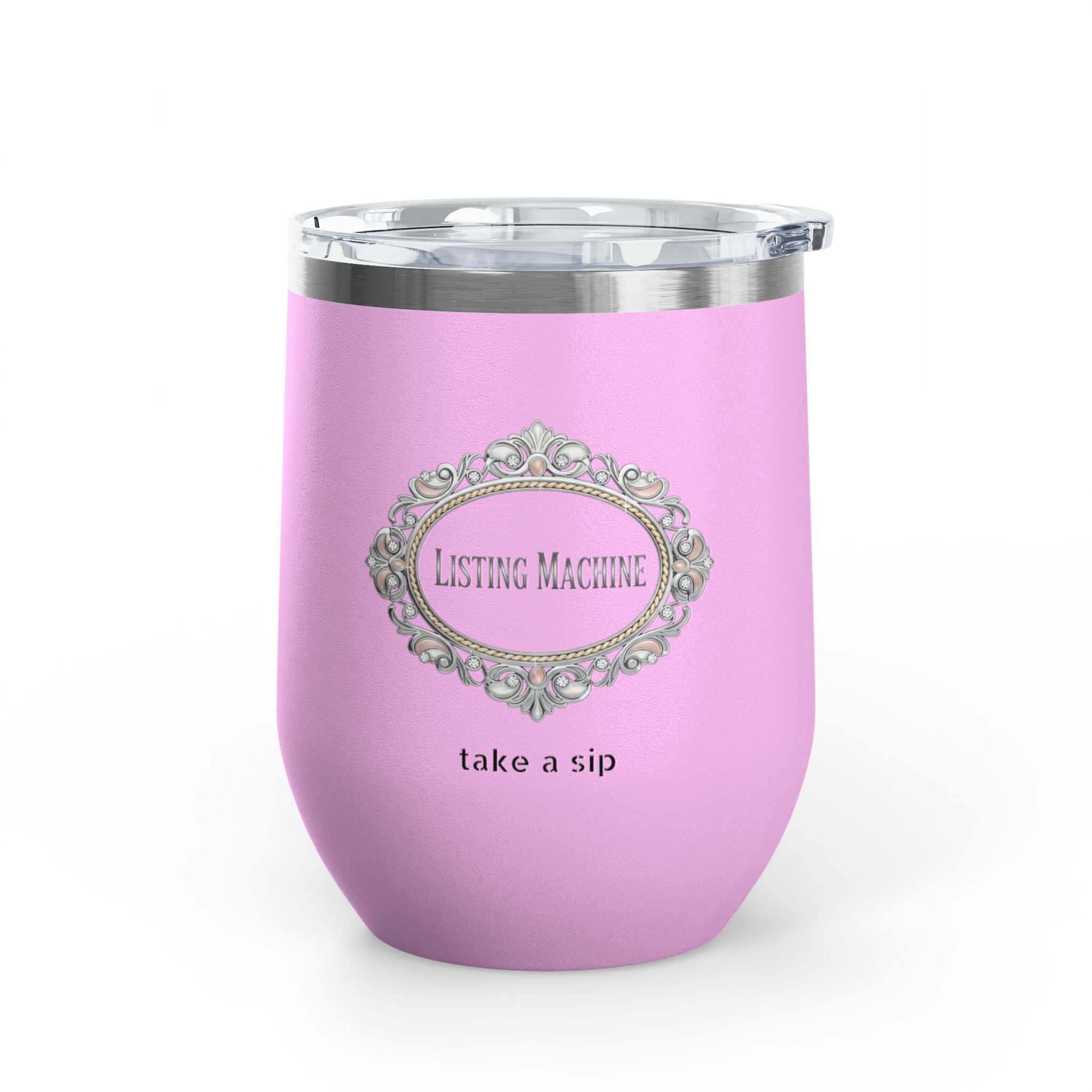 Wine Tumbler — Listing Machine "take a sip" Insulated 12oz Travel Cup