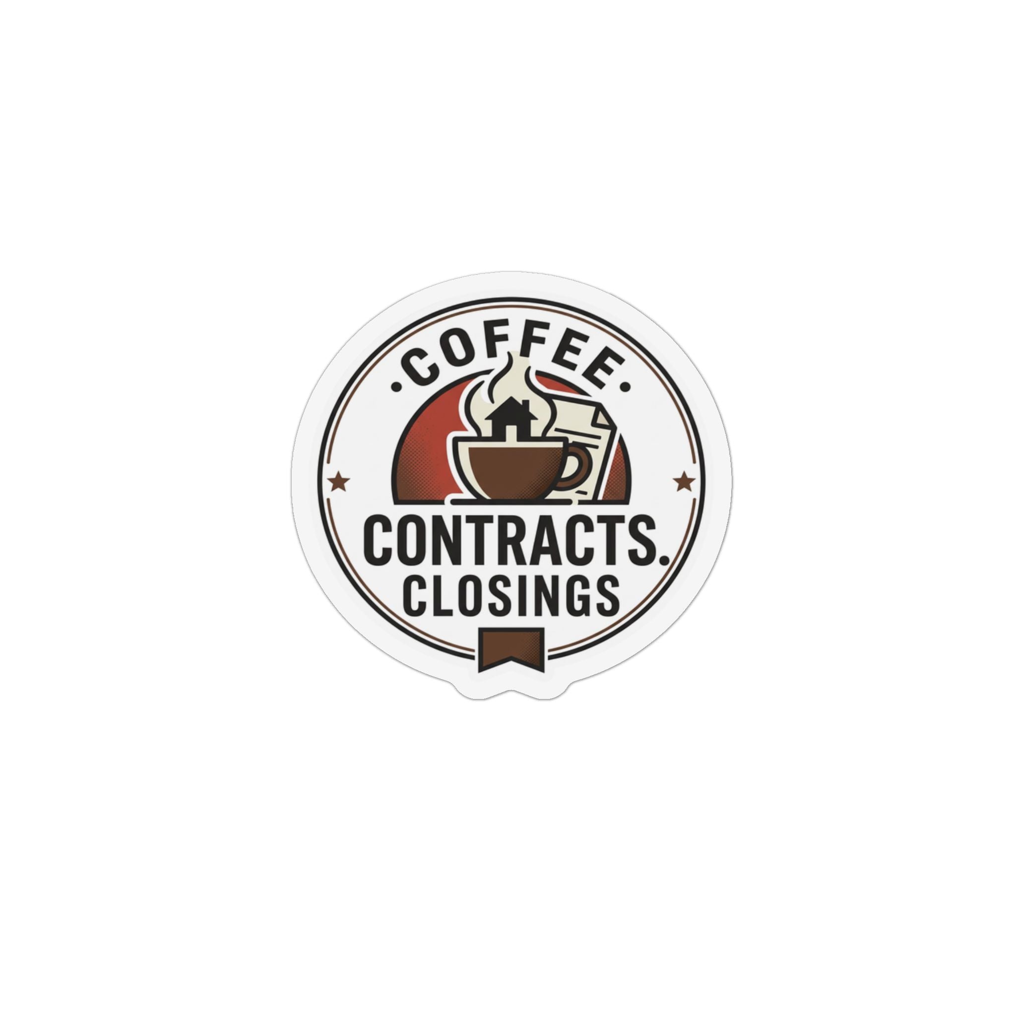 Coffee, Contracts, Closings Round Magnet