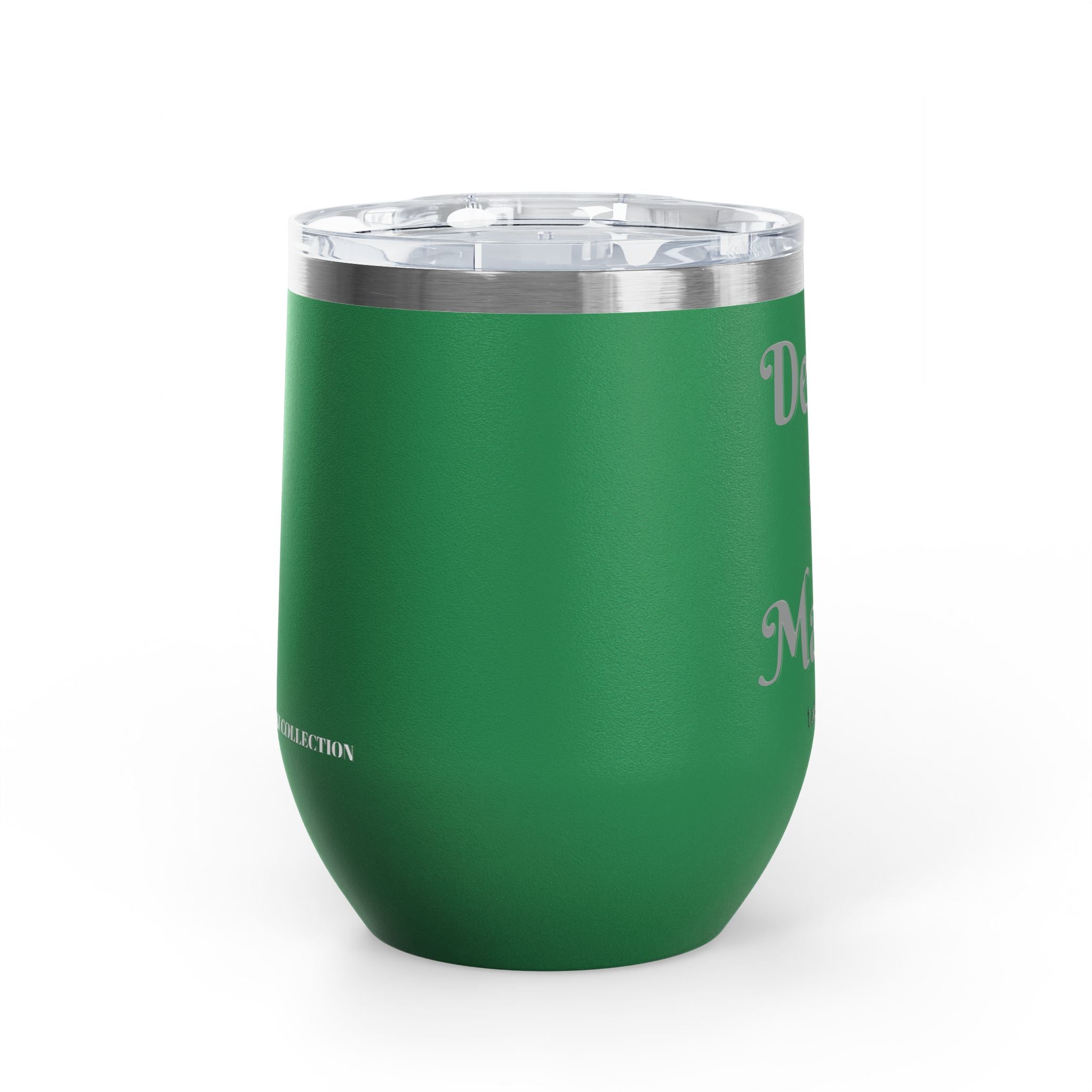 Wine Tumbler — "Deal Maker" take a sip Insulated 12oz Travel Cup
