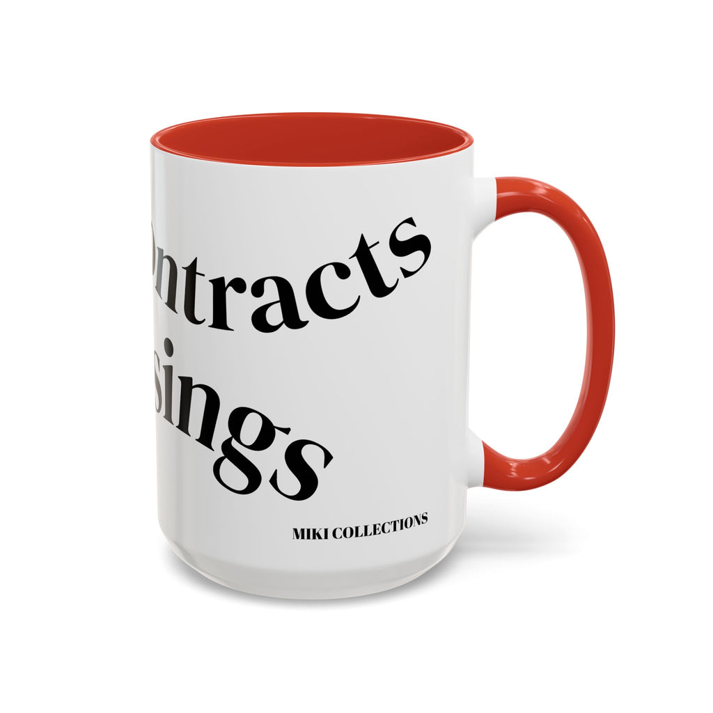"Coffee.Contracts.Closings" Accent Inspirational Coffee Mug