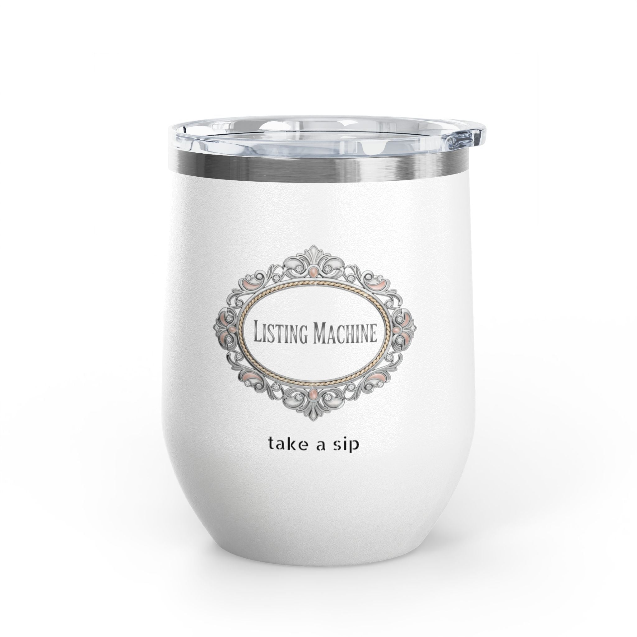 Wine Tumbler — Listing Machine "take a sip" Insulated 12oz Travel Cup