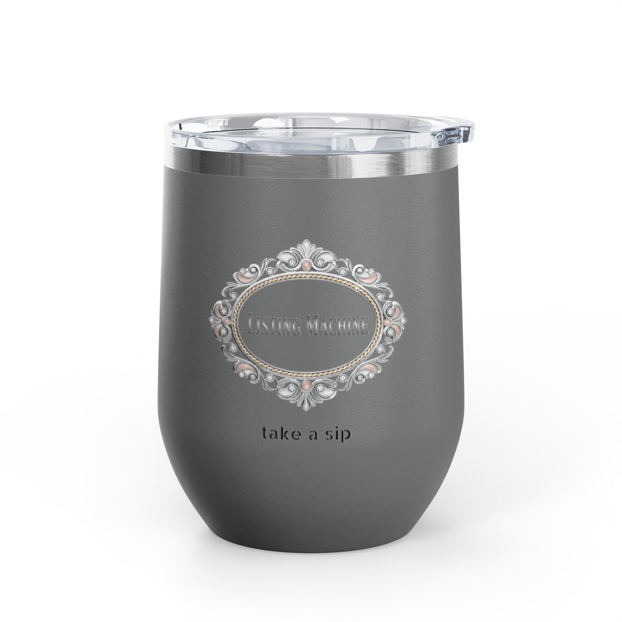 Wine Tumbler — Listing Machine "take a sip" Insulated 12oz Travel Cup