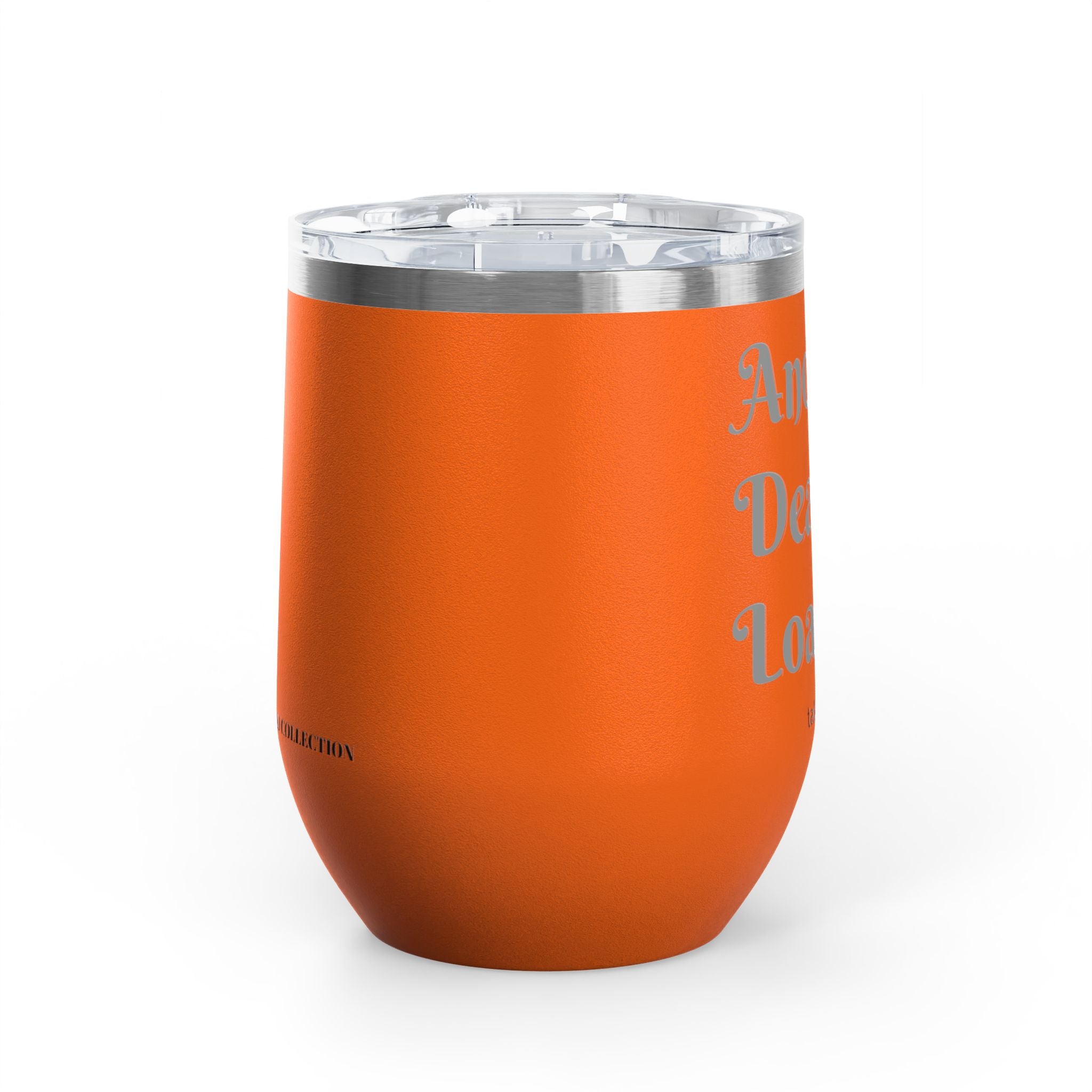 Wine Tumbler — "Another Deal Loading" take a sip Insulated 12oz Travel Cup