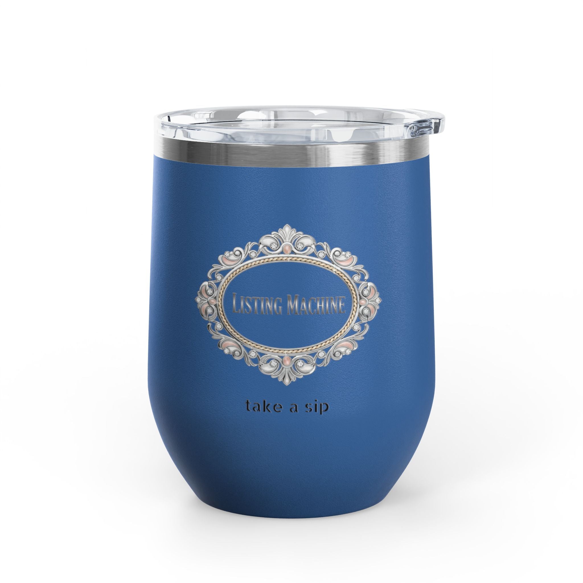 Wine Tumbler — Listing Machine "take a sip" Insulated 12oz Travel Cup