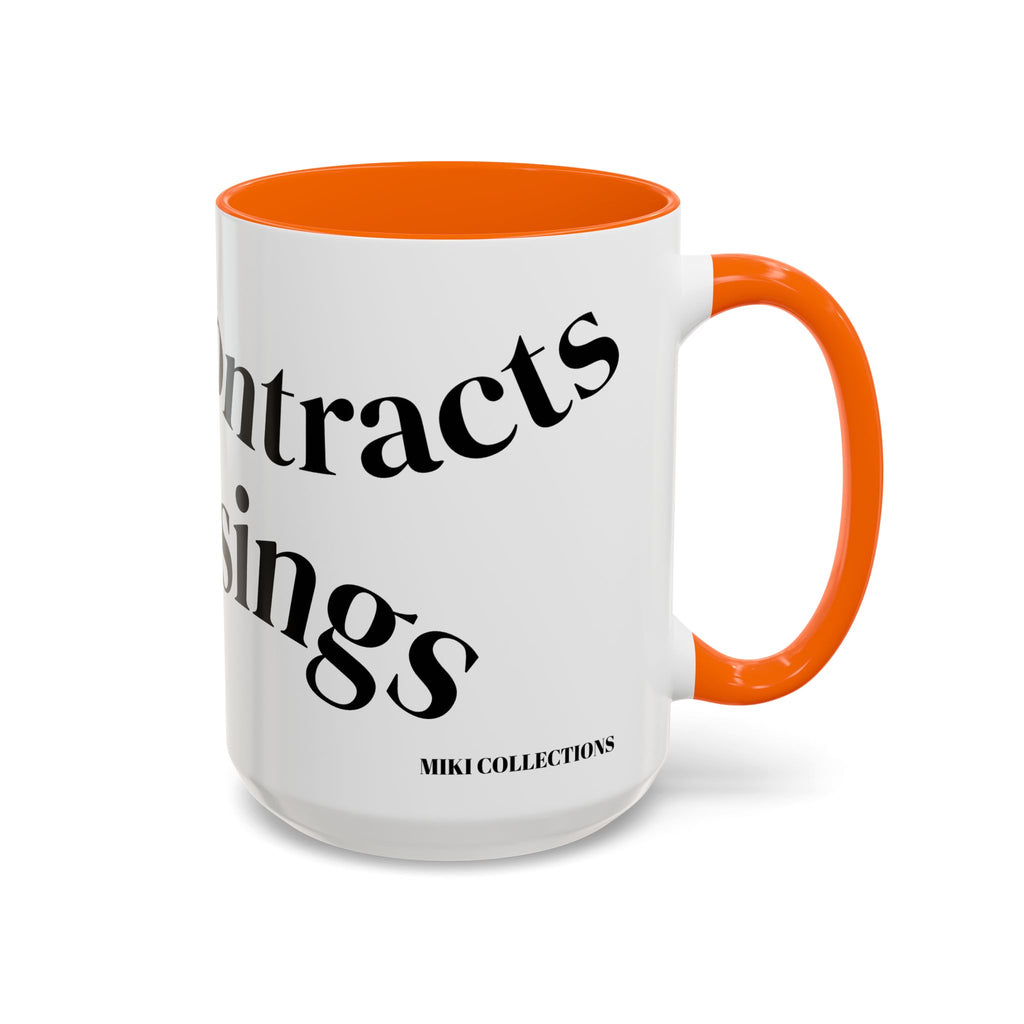 "Coffee.Contracts.Closings" Accent Inspirational Coffee Mug